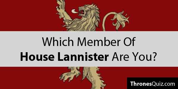 Which Lannister Are You Most Like?